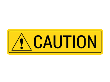 Caution