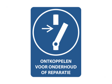 Ontkoppelen alvorens onderhoud of reparatie uit te voeren, met tekst