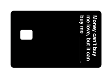 Pinpas money can't buy me love