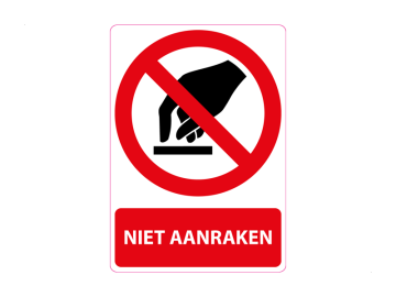 Niet aanraken, met tekst