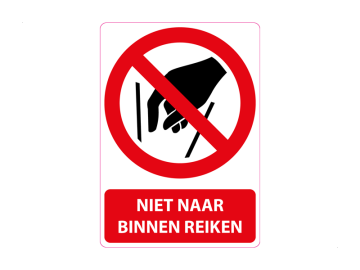 Niet naar binnen reiken, met tekst