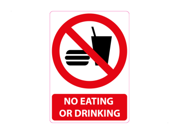 No eating or drinking, met tekst
