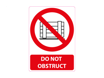 Do not obstruct, met tekst