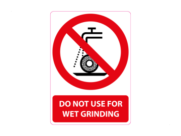 Do not use for wet grinding, met tekst